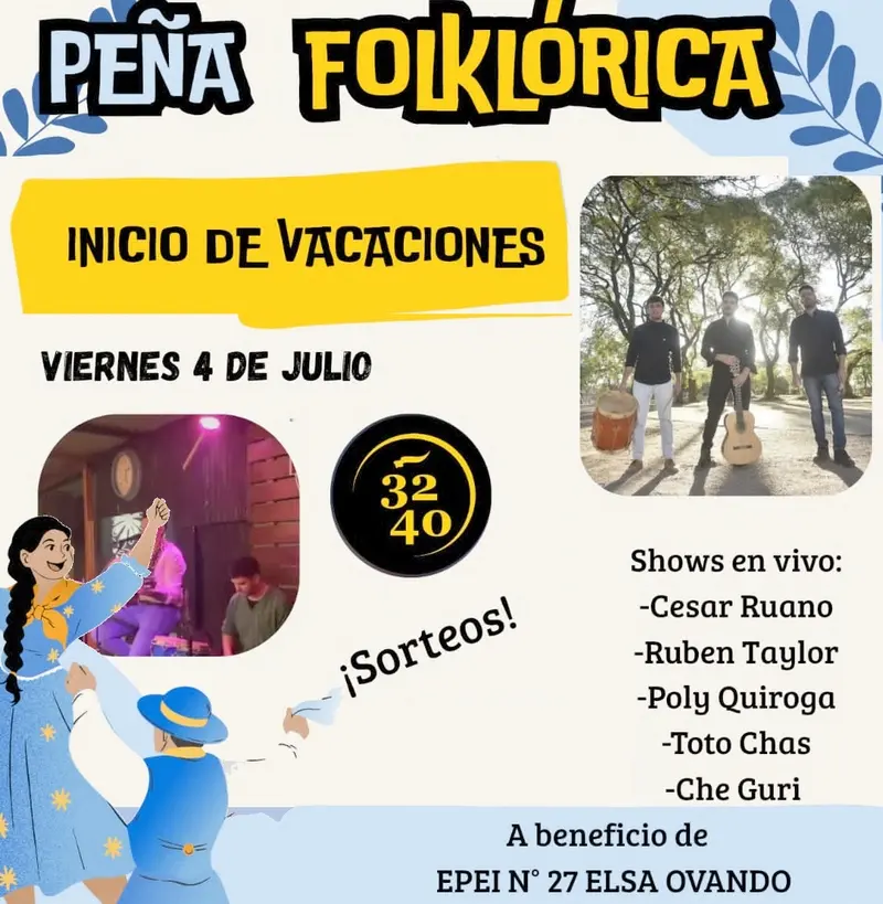 Pea folklrica a beneficio de la Escuela Privada de Educacin Integral N27 Elsa Ovando