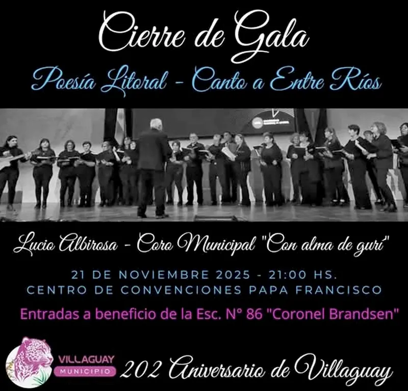 Aniversario de Villaguay con cierre de gala. Poesa litoral: Canto a Entre Ros