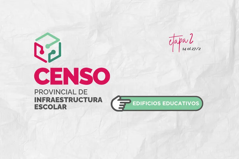 Se pone en marcha este s�bado la segunda etapa del Censo Provincial de Infraestructura escolar