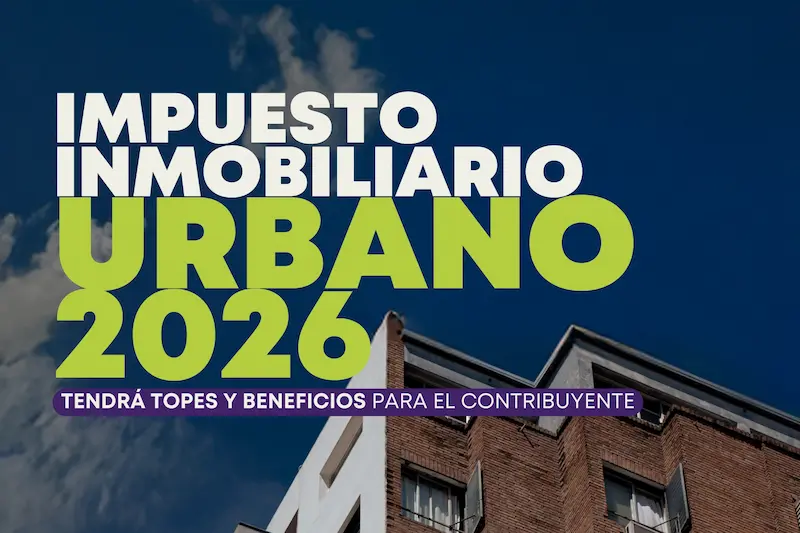 El impuesto inmobiliario urbano tendr� topes y beneficios para el contribuyente
