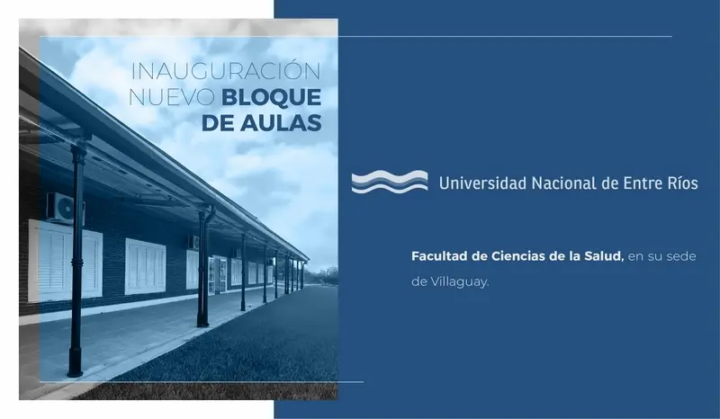 Se inaugura el nuevo bloque de aulas de la Facultad de Ciencias de la Salud, sede Villaguay