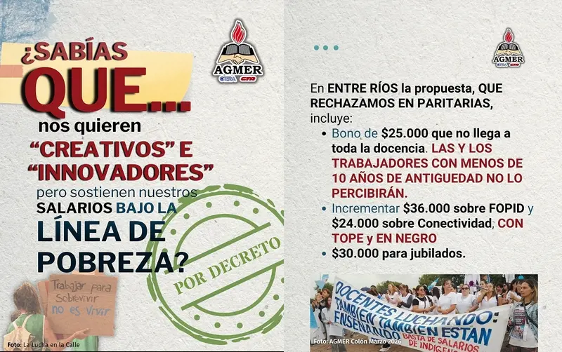 AGMER, Agrupaci�n Celeste Villaguay rechaza el decreto que precariza y la reforma laboral que esclaviza