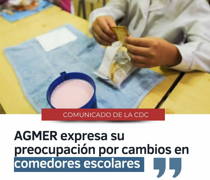 AGMER expresa su preocupaci�n por cambios en comedores escolares 