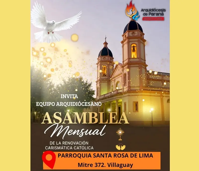 La asamblea mensual de la Renovaci�n Carism�tica Cat�lica se realizar� en Villaguay