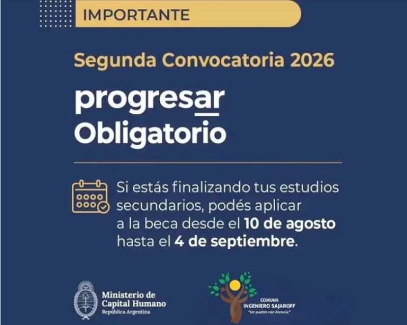 Sajaroff: Segunda convocatoria a Becas Progresar