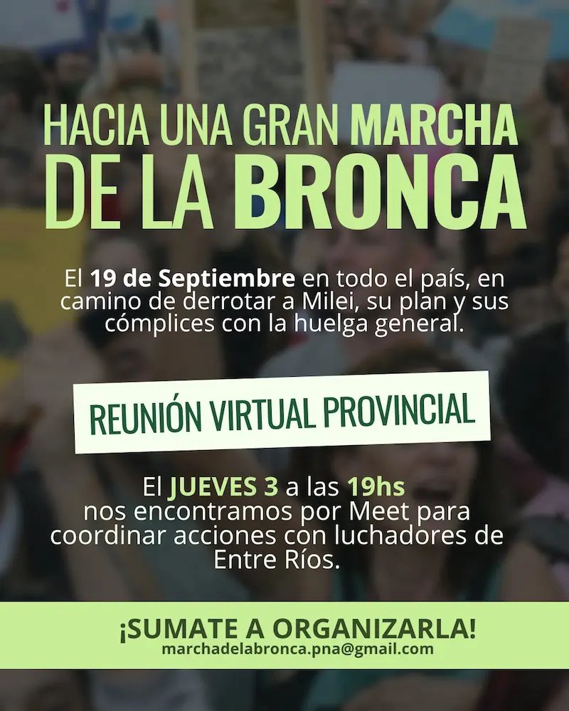 Se prepara la marcha de la bronca 