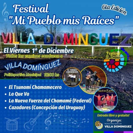 6ta. edición del festival Mi Pueblo, mis Raíces en Villa Domínguez