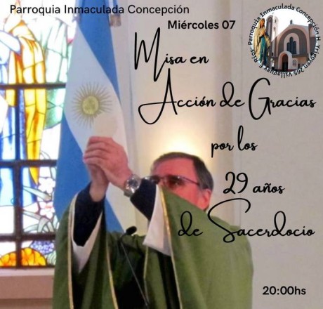 Misa de acción de Gracias por los 29 años de Sacerdocio del Padre Fabian Minigutti