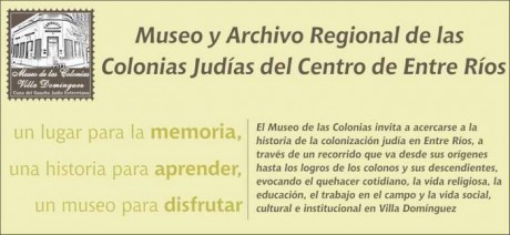 1985 - 19 de octubre - 2021. 36 aos de la creacin del Museo y Archivo Histrico Regional de las Colonias Judas.