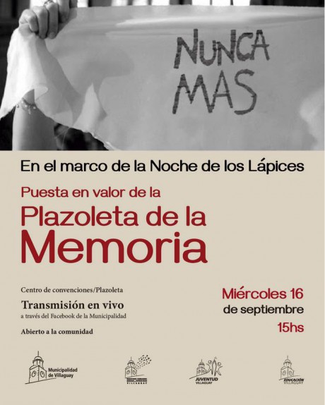 Conmemoracin de la Noche de los Lpices y puesta en valor de la Plazoleta de la memoria