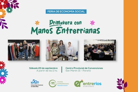 Más de 100 emprendimientos ofrecerán sus productos en la Feria de Economía Social Primavera con Manos Entrerrianas