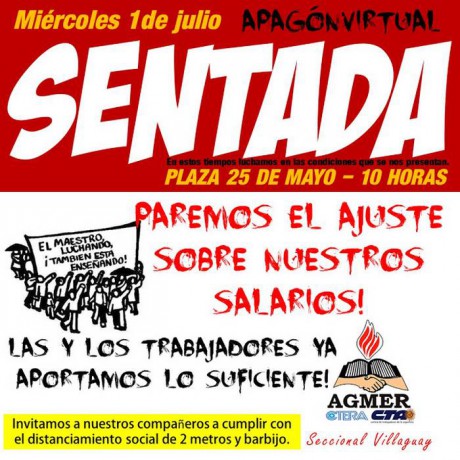 AGMER HAR UNA SENTADA FRENTE A PLAZA 25 DE MAYO MIRCOLES 1 DE JULIO A LAS 10 HORAS