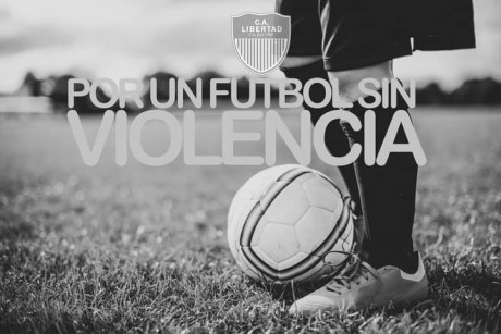 EL CLUB ATLETICO LIBERTAD REPUDIA LOS ACTOS VIOLENTOS
